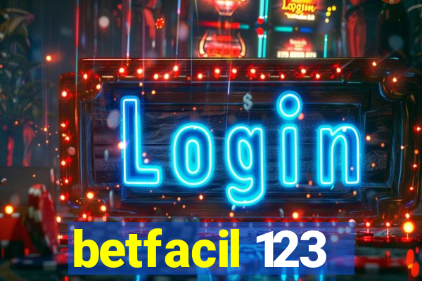 betfacil 123